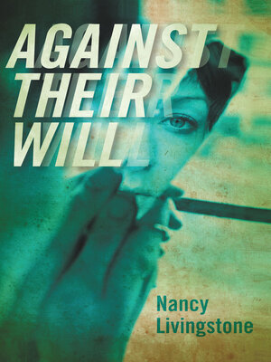 cover image of Against Their Will